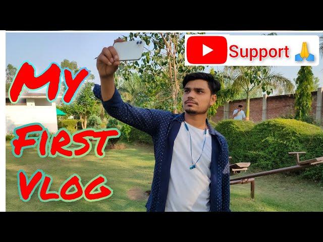 My First vlog//my first vlog// Anuj Tomar//village vlog//