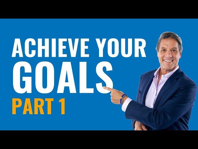 How to Set and Achieve Any Goal You Have in Your Life - John Assaraf (Part 1)