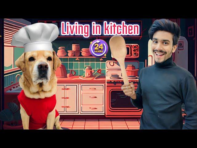 LIVING IN KITCHEN FOR 24 HOURS WITH LEO | Anant Rastogi