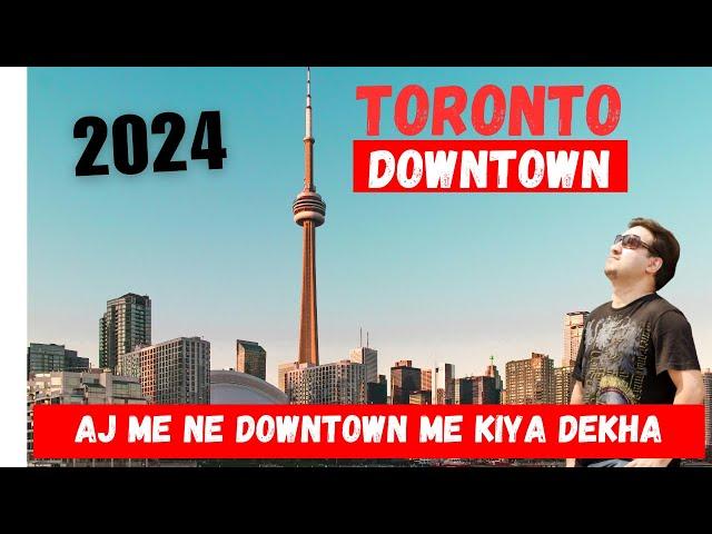 AAJ ME NE TORONTO DOWNTOWN ME KYA DEKHA | DUNDAS SQUARE