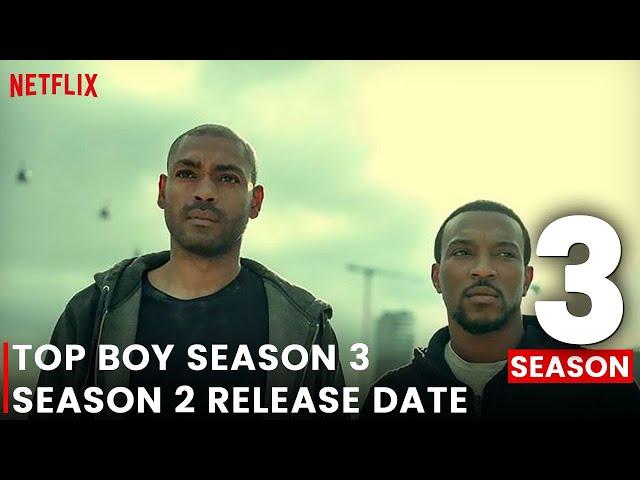 Top Boy Season 3 Release Date, Trailer, Casting CALL | Netflix, CONFIRMED FOR SEASON 4 AS WELL!!