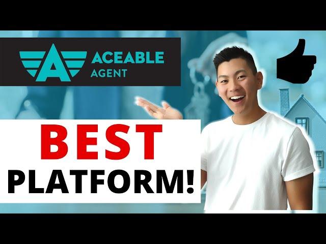 Why You Should Use ACEABLE AGENT | AceableAgent Review