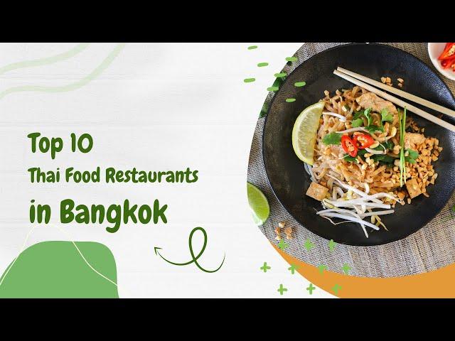 Top 10 restaurants in Bangkok that serve local Thai cuisine | Yumly