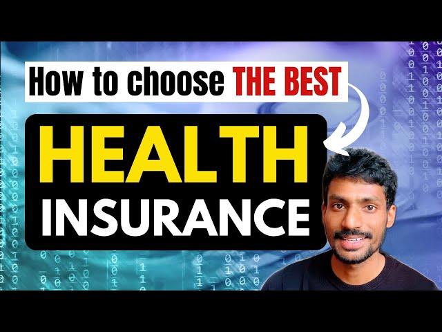 Health Insurance Guide :  How to choose a Medical Insurance?