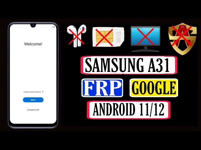 Samsung Galaxy A31 FRP Bypass Android 11 | Samsung A31 FRP Bypass 2022 | Without PC/Alliance Shield