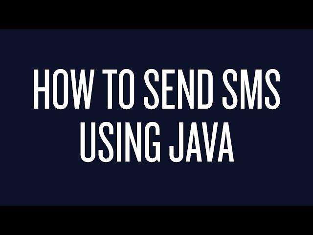 How to Send Text Messages Using Java