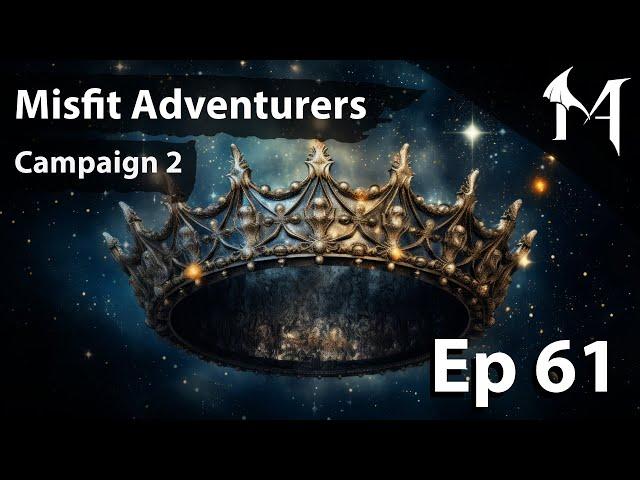 Window of Opportunity | Misfit Adventurers | Campaign 2, Episode 61