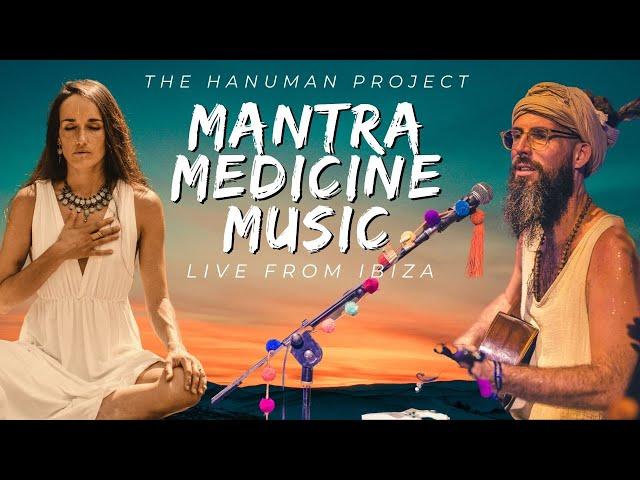 LIVE SET from IBIZA - MANTRA & MEDICINE MUSIC - HANUMAN PROJECT - Full Set @Garden of Light 2023