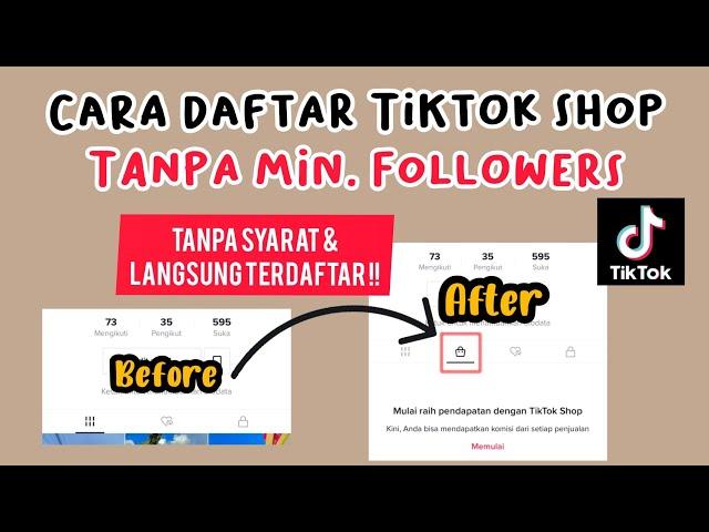 Cara Daftar Tiktok Shop Tanpa Minimal Followers | Tiktok Affiliate #tiktokshop #tiktokaffiliate