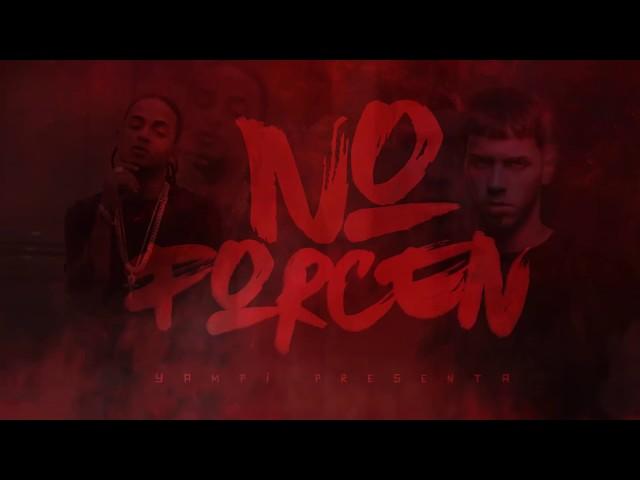 Anuel AA X Ozuna X Yampi - No Forcen Remix