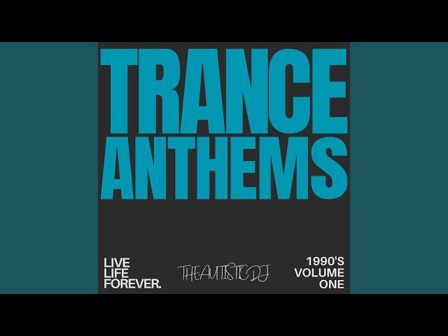 Classic Trance Anthems - 90s, Vol. 1 (Mixed/V2) | The Autistic DJ