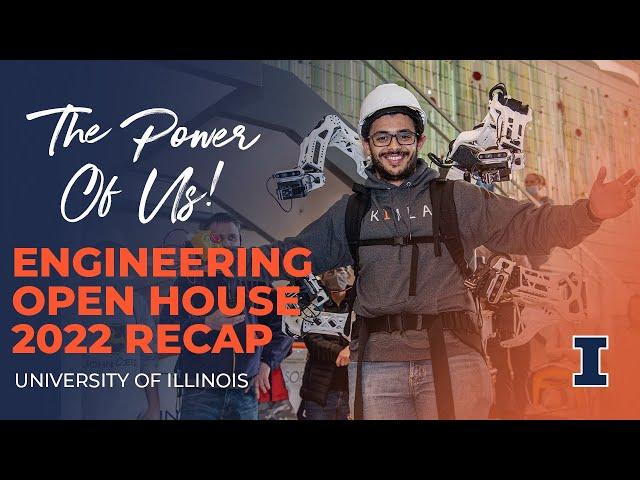 Engineering Open House 2022 Recap