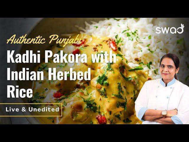 Punjabi Pakora Kadhi with Indian Herbed Rice, How to make Perfect Punjabi Kadi?, Kadhi Pakoda Recipe