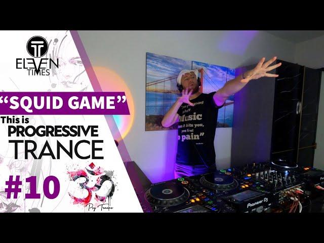 Eleven Times, Neelix, Ranji, Omiki, Ghost  Rider -  energetic Progressive Trance Mix “Squid Game”