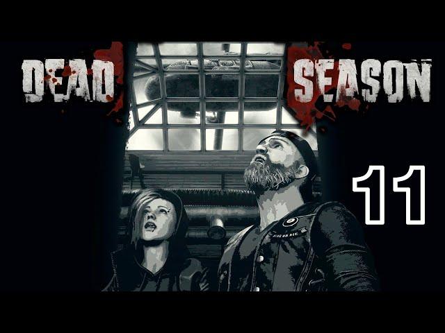 Падение вертолета #11 [Dead Season] тактика в зомби-апокалипсисе (максимальная сложность)