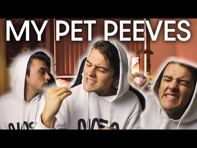 MY PET PEEVES | JACOB GOLDING