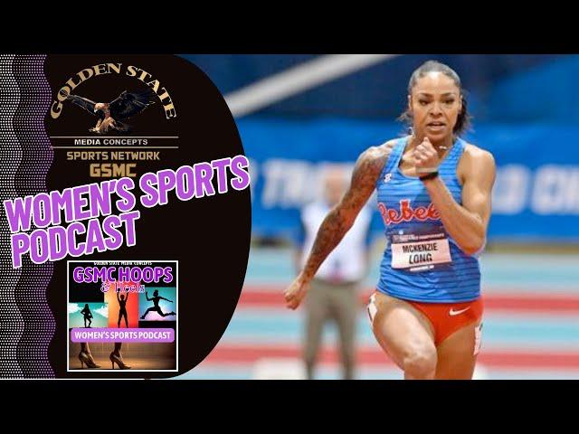 Top DI Women's Track and Field Competitors of The Season | GSMC Hoops & Heels Women’s Sports Podcast