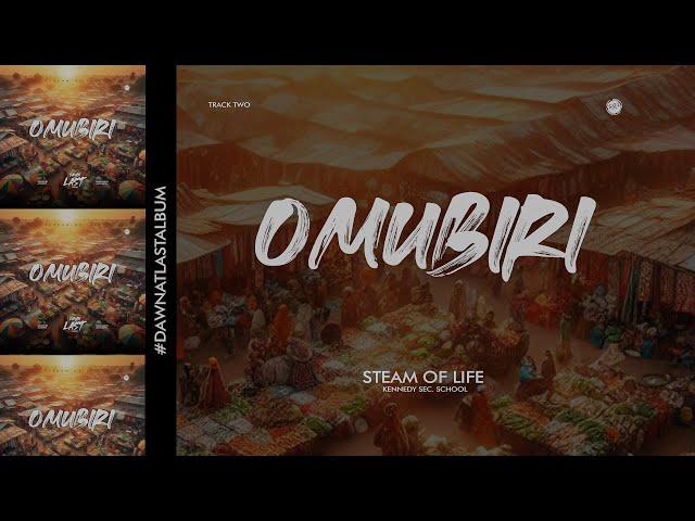 Omubiri Audio By Stream Of Life Choir, Kennedy Sec. School