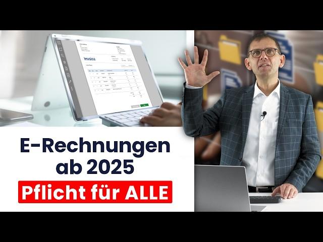 E-Rechnung ab 2025, Pflicht für ZUGFeRD & xRechnung, AUS für PDF-Rechnungen, Überblick und Hinweise