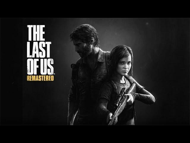 The Last of Us - Remastered - Game Movie