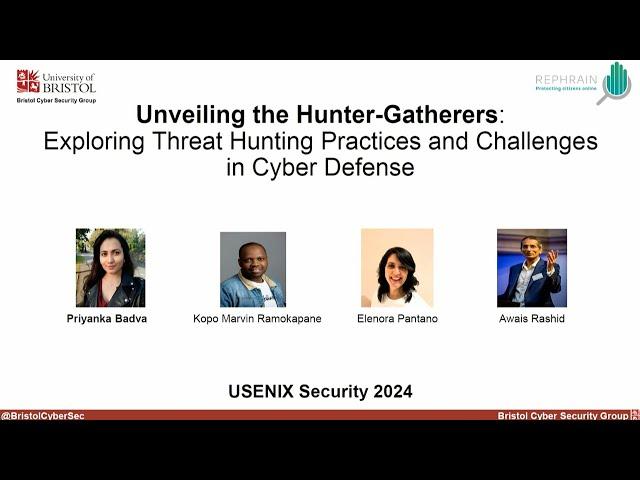 USENIX Security '24 - Unveiling the Hunter-Gatherers: Exploring Threat Hunting Practices and...