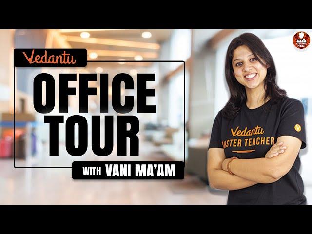 Vedantu Office Tour with Vani Ma'am | Vedantu Office Tour Bangalore |  Vani Ma'am Live