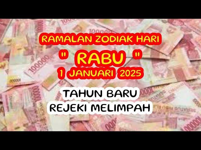 RAMALAN ZODIAK HARI INI rabu | 1 januari 2025 LENGKAP DAN AKURAT 