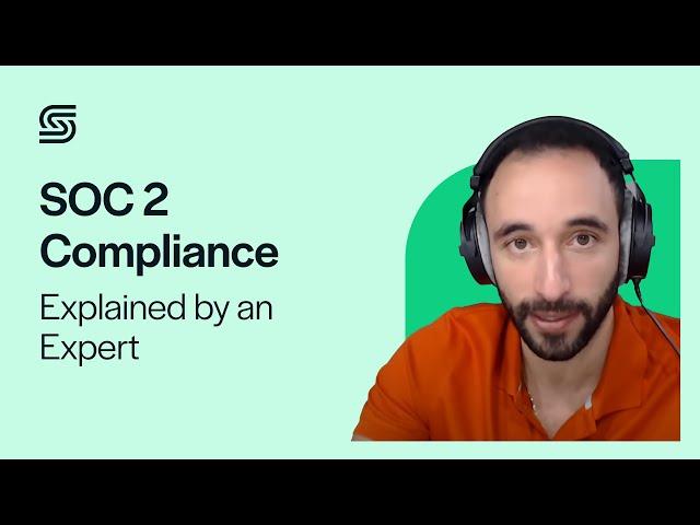 SOC 2 Compliance: Everything You Need to Know | Secureframe