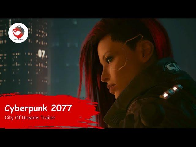 Cyberpunk 2077 | City of Dreams Trailer #ps5games #multiplayergameplay #cyberpunk2077 #trailer