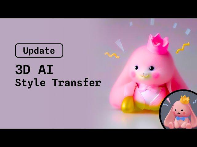 Update: Introducing AI Style Transfer for 3d scenes with Spline