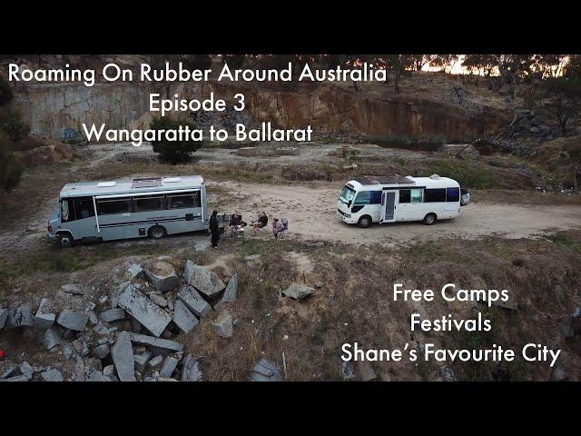 Wangaratta to Ballarat | Roaming On Rubber Around Aus Ep3 | Shane's Favourite City!? | Bus Road Trip