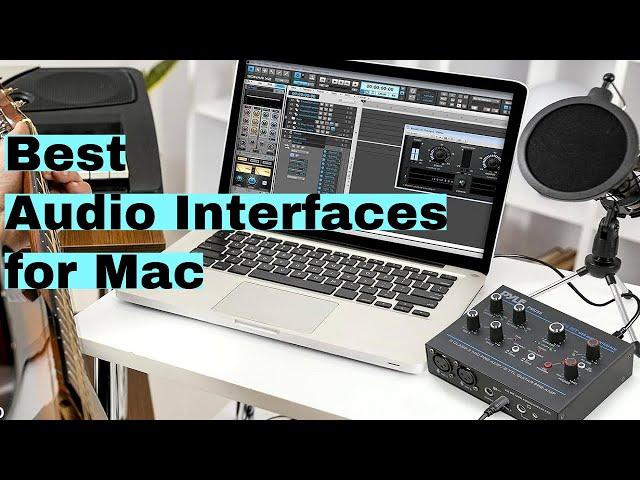 Best Audio Interfaces for Macbook and Mac Mini