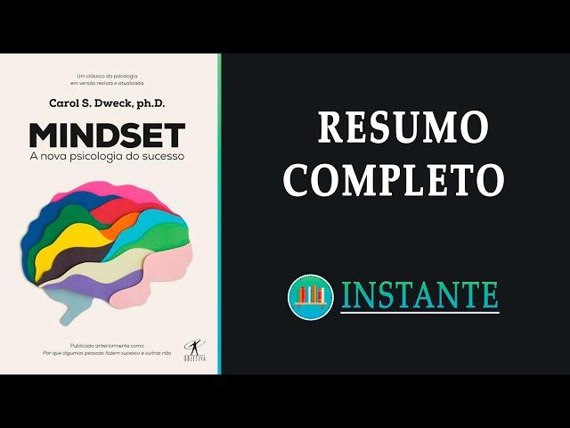 MINDSET: A Nova Psicologia do Sucesso - Carol Dweck - Resumo Completo do Livro | Audiobook