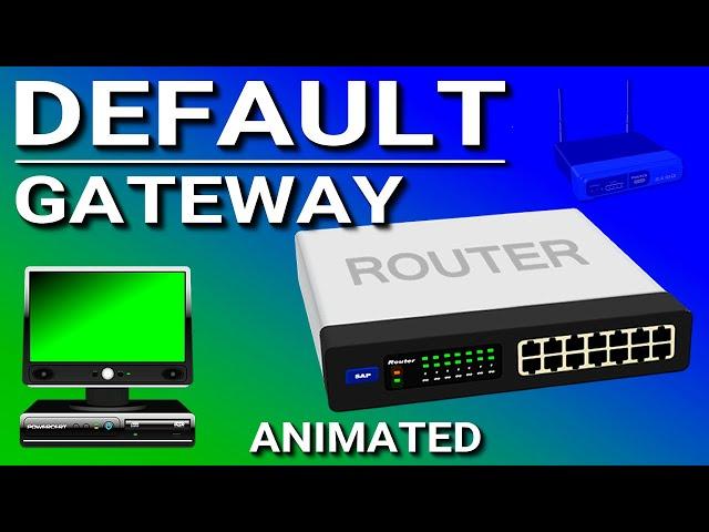 Default Gateway Explained