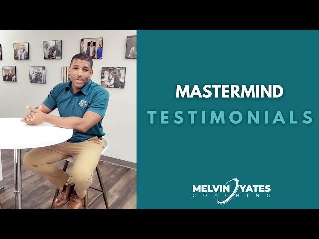 Melvin S. Yates II Miami Mastermind Testimonial! Ft. Joseph Harris