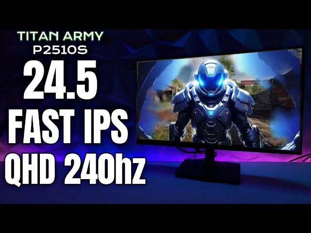 TITAN ARMY P2510S REVIEW 24.5" QHD 240hz FAST IPS Gaming Monitor!