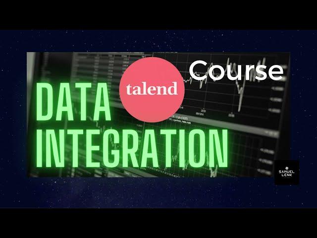 Talend Open Studio - ETL - data integration - course