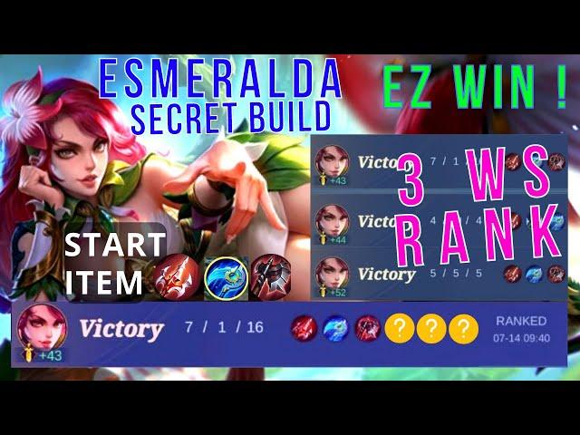 ESMERALDA SECRET ITEM BUILD 2023, EZ WIN ! 3WS RANK !! TRICK BUY ITEM n PLAY !!! ESME OP? PUSH RANK