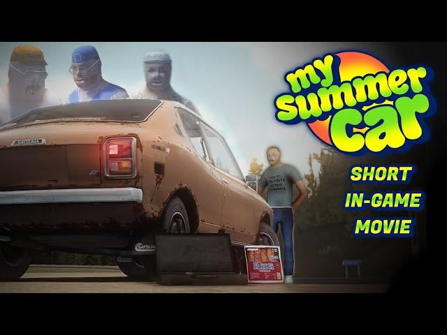 My Summer Car: Short In-Game Movie