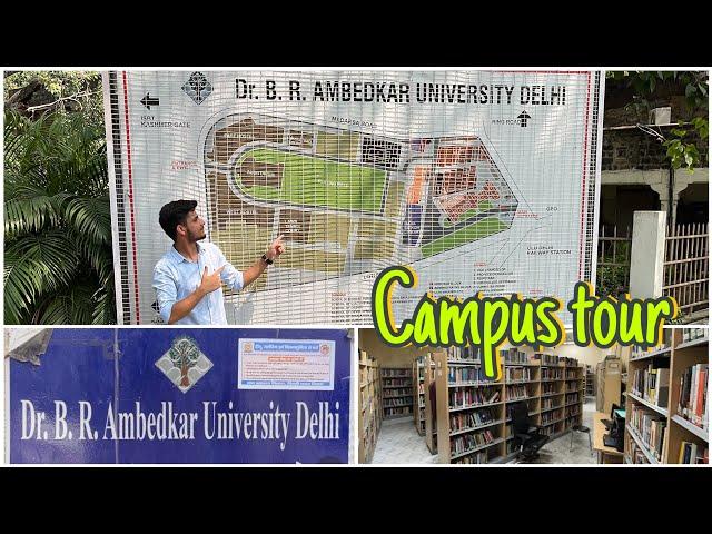 Ambedkar University Delhi (Kashmere gate campus) | Campus Tour 