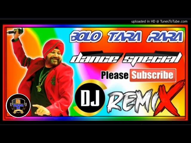 Bolo Tarara Special Dance New Remix Punjabi Hard Dj Santosh Raj