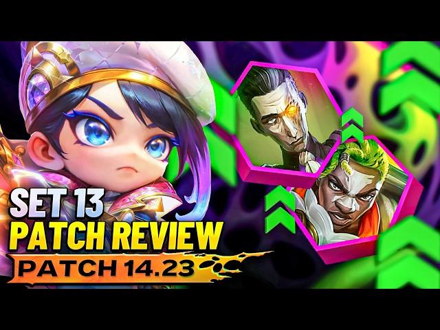 SET 13 IS HERE!!!! | TFT Patch Review 14.23