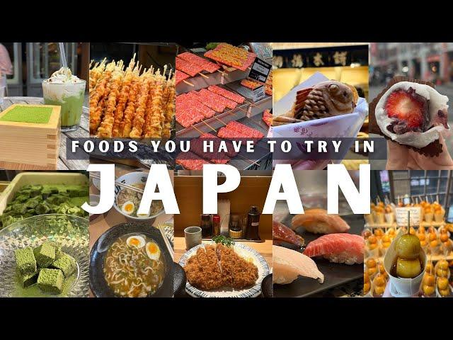 10 Foods YOU MUST Try in Japan:  Food and Travel Guide