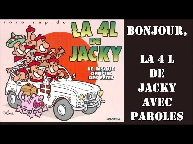 Coco Rapido - La 4L de Jacky   ( Avec Paroles )