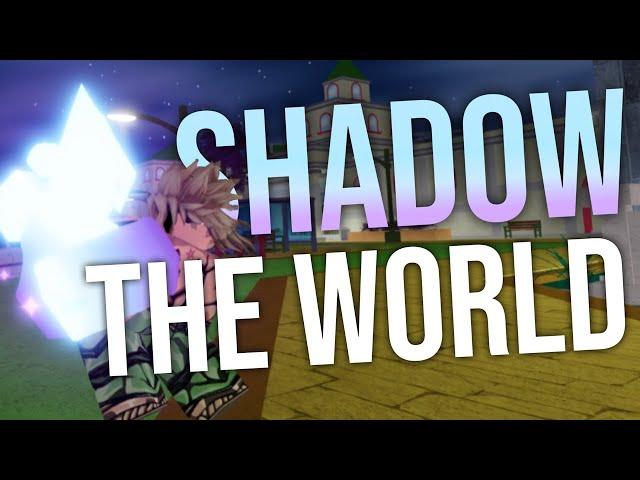 [YBA] How to get SHADOW The World (FULL GUIDE!) STW