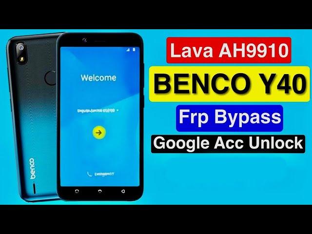 NEW METHOD! Benco Y40 Lava AH9910 Frp Bypass 2023