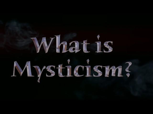 Mysticism Trailer