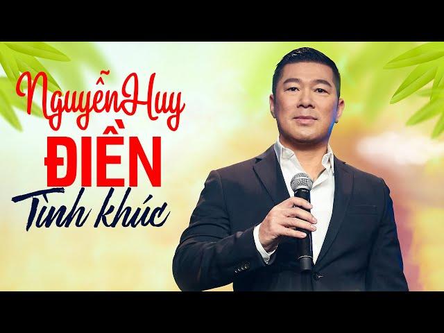 NGUYỄN HUY ĐIỀN - TOP 10 Bài Hát Được Yêu Thích Nhất | Tình Khúc Hải Ngoại Gây Nghiện