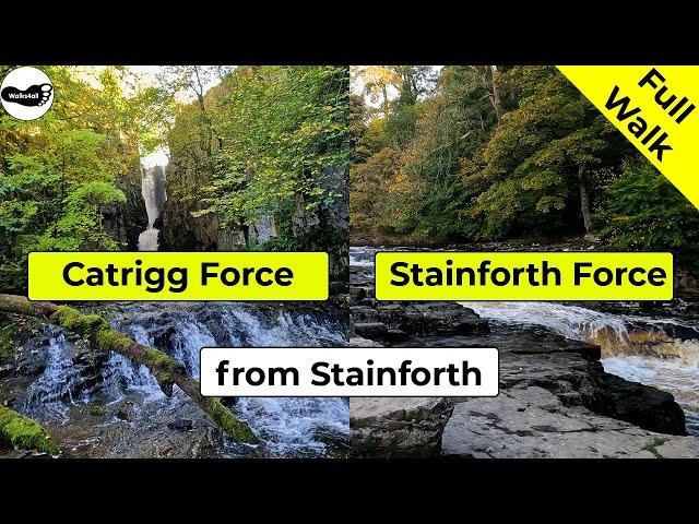 Catrigg Force and Stainforth Force walk from Stainforth (Full Walk)