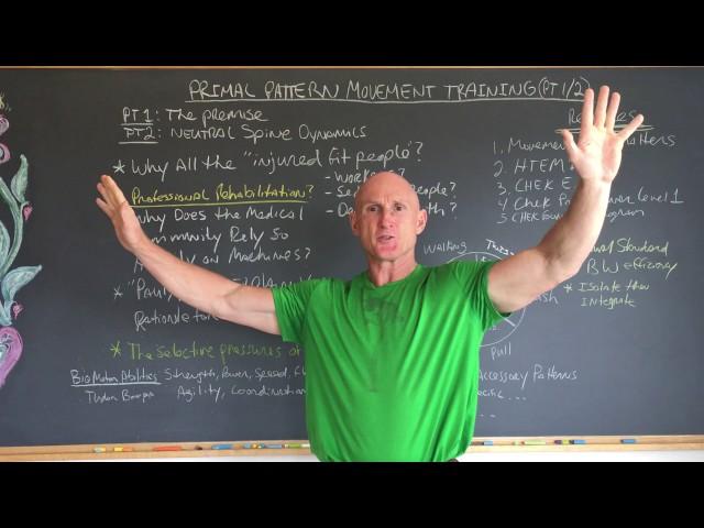 Primal Pattern® Movement Training Pt. 1 of 2